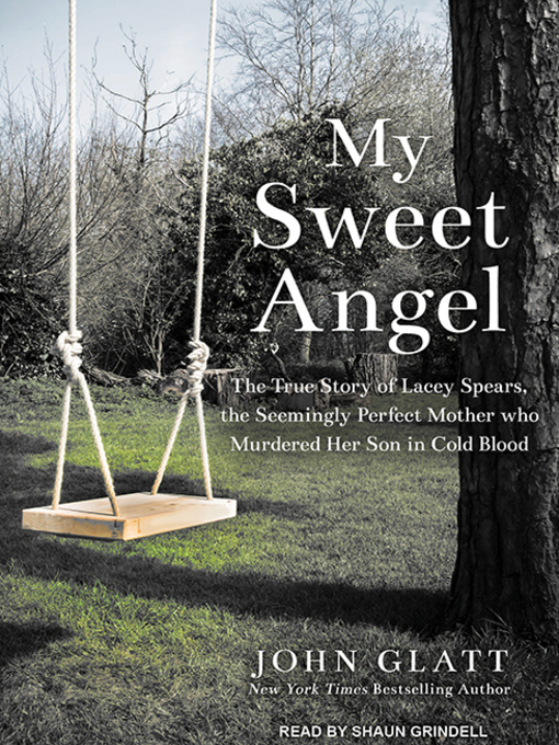 Title details for My Sweet Angel by John Glatt - Available